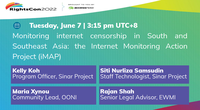 RightsCon 2022: Monitoring Internet censorship in South & Southeast Asia - Internet Monitoring Action Project